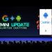 Gemini's Major Android Update